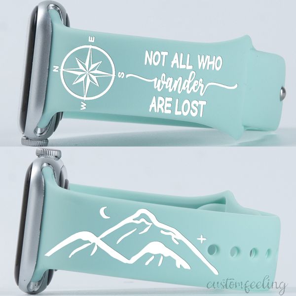 Not All Who Wander Are Lost Band For Apple Watch 