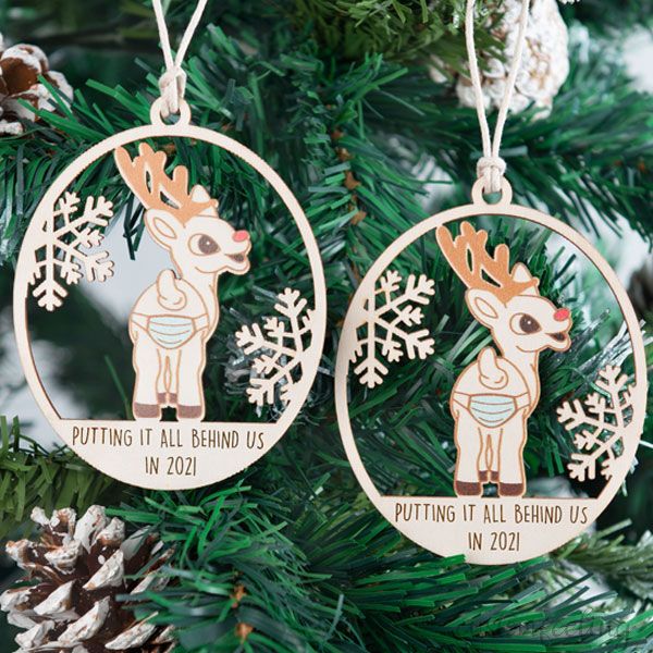 Putting It All Behind Us In 2021 Reindeer Wooden Ornament