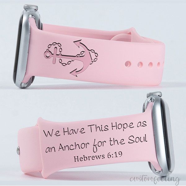 Hebrews 6:19 We Have This Hope as an Anchor for the Soul Band For Apple Watch 