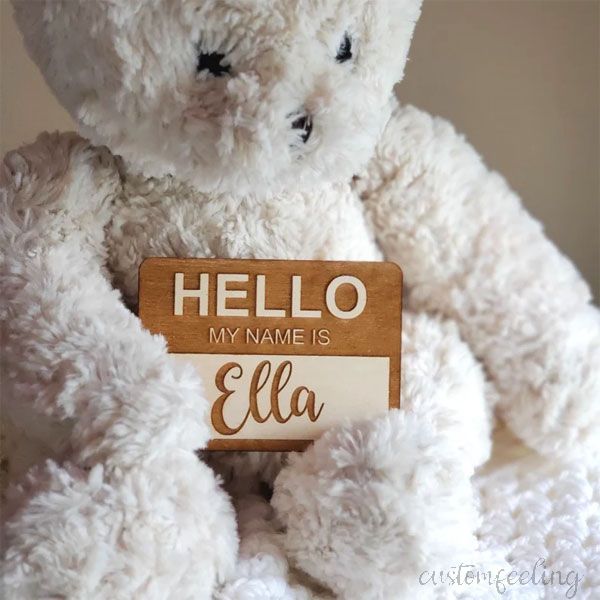 Wooden Hello My Name is Birth Announcement Sign