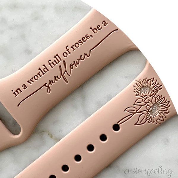 Be a Sunflower Engraved Silicone Watch Band  For Apple Watch