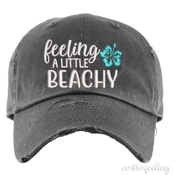 Embroidered Feeling a Little Beachy/Good Times & Tan Lines Hat