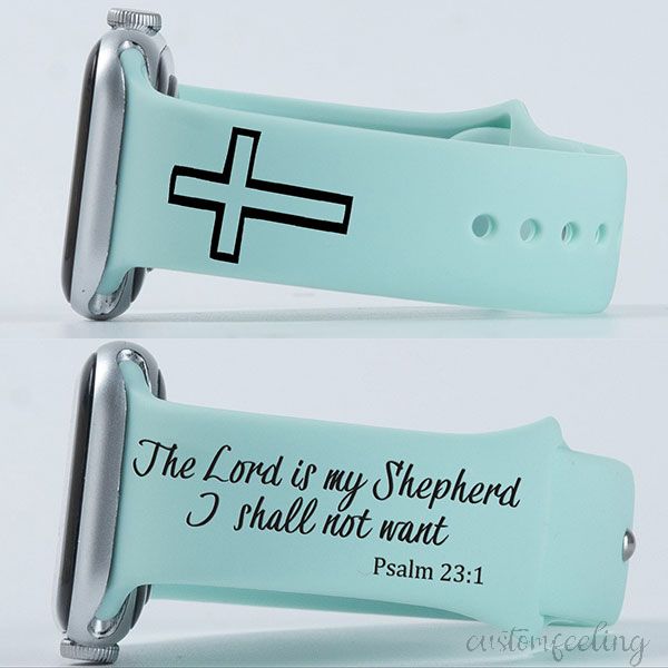 Psalm 23:1 Verse Engraved Band For Apple Watch