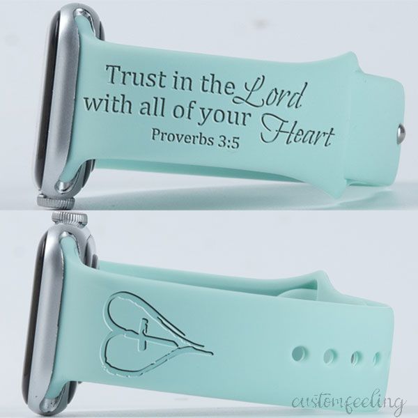 Trust In The Lord,With All Of Your Heart Watch Band  For Apple Watch
